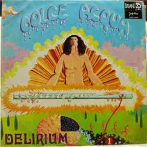 Delirium  - Dolce Acqua