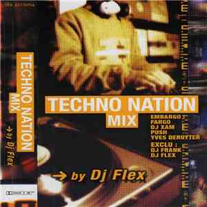 DJ Flex - Techno Nation Mix