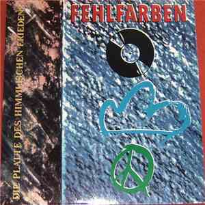 Fehlfarben - Die Platte Des Himmlischen Friedens