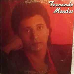 Fernando Mendes - Fernando Mendes