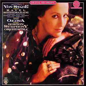 Frederica Von Stade, Seiji Ozawa, Boston Symphony Orchestra - Ravel - Schéh ...