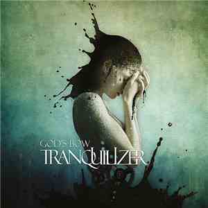 God's Bow - Tranquilizer