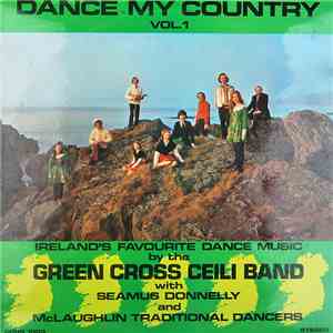 Green Cross Ceili Band With Seamus Donnelly And McLaughlin Traditional Danc ...
