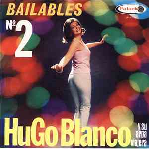 Hugo Blanco, Su Arpa Viajera Y Su Conjunto - Bailables № 2