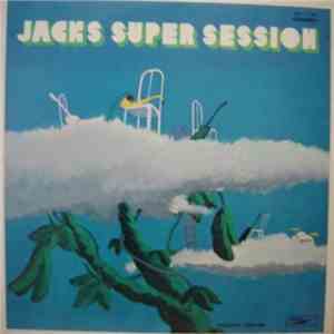 Jacks - Jacks Super Session