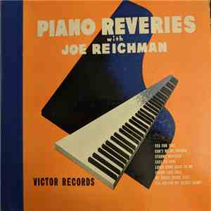Joe Reichman - Piano Reveries