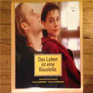 Jürgen Knieper, Christian Steyer - Das Leben Ist Eine Baustelle (Original M ...