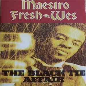 Maestro Fresh-Wes - The Black Tie Affair