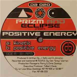 Prizm & Eclipse - Kinetic / Positive Energy