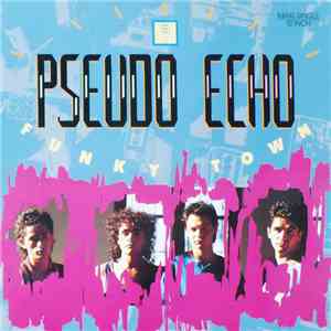Pseudo Echo - Funky Town
