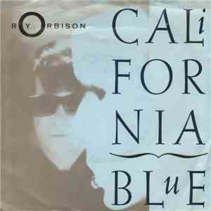 Roy Orbison - California Blue