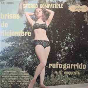 Rufo Garrido Y Su Orquesta - Brisas De Diciembre