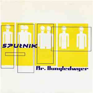 Sputnik  / Suplex  - Mr. Bungledwyer / Jet Lag Sky