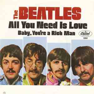 The Beatles - All You Need Is Love / Baby, You're A Rich Man