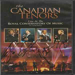 The Canadian Tenors - Canadian Tenors - Live At The Royal Conservatory Of M ...