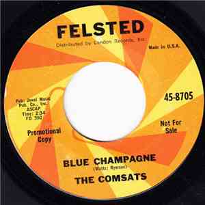 The Comsats - Blue Champagne / Astronaut