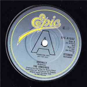 The Sinceros - Socially