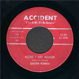 Zenobia Bonner - Here I Go Again / All Alone