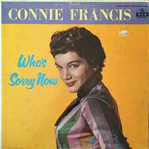 Connie Francis - Who's Sorry Now