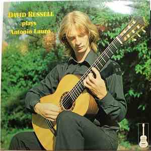 David Russell Plays Antonio Lauro - David Russell Plays Antonio Lauro