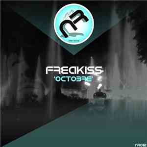 Freakiss - Octobre