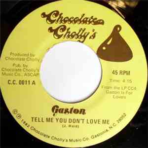 Gaston  - Tell Me You Don't Love Me