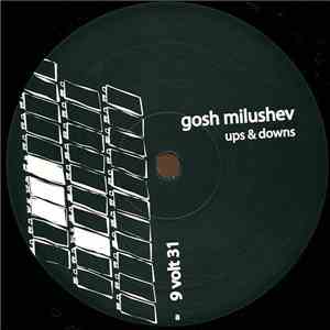 Gosh Milushev - Ups & Downs