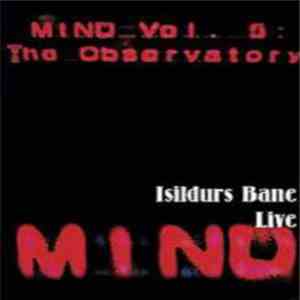 Isildurs Bane - MIND Vol. 5: The Observatory
