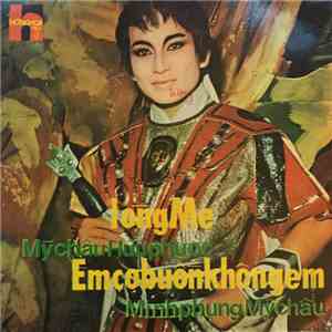 Mỹ Châu / Hữu Phước / Minh Phụng - Lòng Mẹ  / Em Có Buồn Không Em
