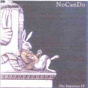 Nocando  - The Impatient EP