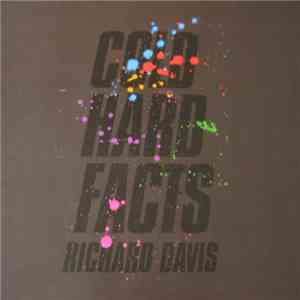 Richard Davis - Cold Hard Facts