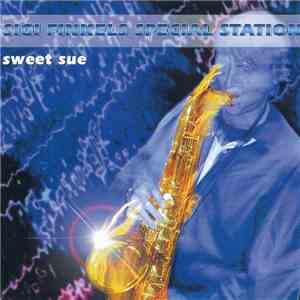 Sigi Finkel's Special Station - Sweet Sue