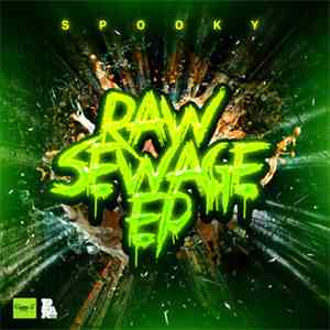 Spooky  - Raw Sewage EP