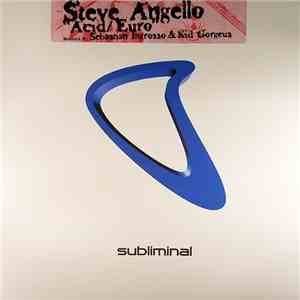 Steve Angello - Acid / Euro