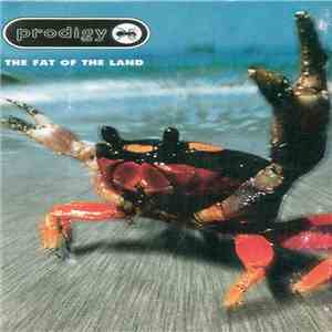 The Prodigy - The Fat Of The Land