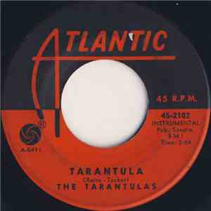 The Tarantulas  - Tarantula / Black Widow
