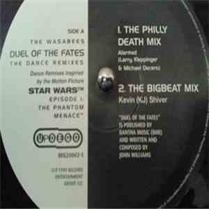 The Wasabees - Duel Of The Fates (The Dance Remixes)