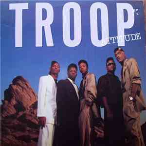 Troop  - Attitude