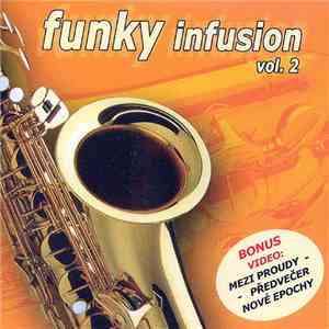 Various - Funky Infusion Vol. 2