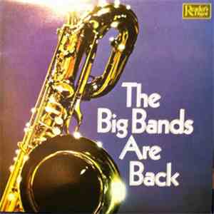 Various - The Big Bands Are Back