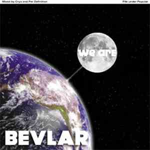 Various - We Are Bevlar