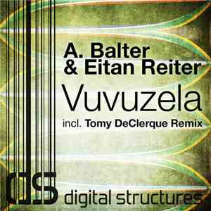 A. Balter & Eitan Reiter - Vuvuzela