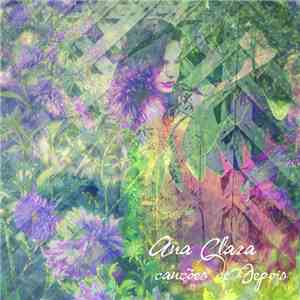Ana Clara - Canções De Depois