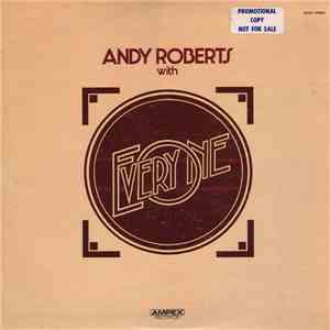 Andy Roberts  - With Everyone