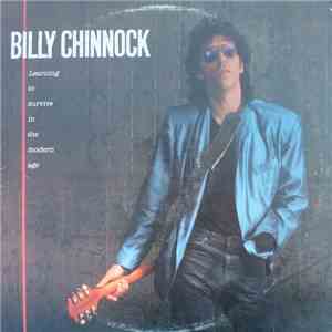 Billy Chinnock - Learning To Survive In The Modern Age