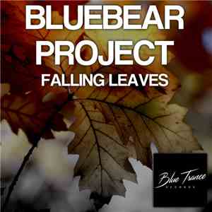 Bluebear Project - Falling Leaves
