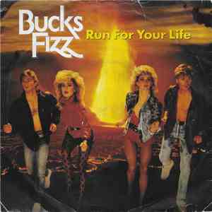 Bucks Fizz - Run For Your Life
