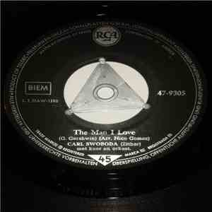 Carl Swoboda - The Man I Love / Sail Along Silv'ry Moon