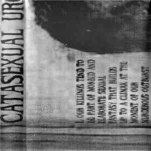 Catasexual Urge Motivation - Death To Pigs