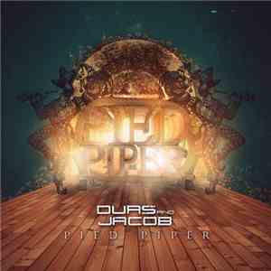 Durs And Jacob  - Pied Piper